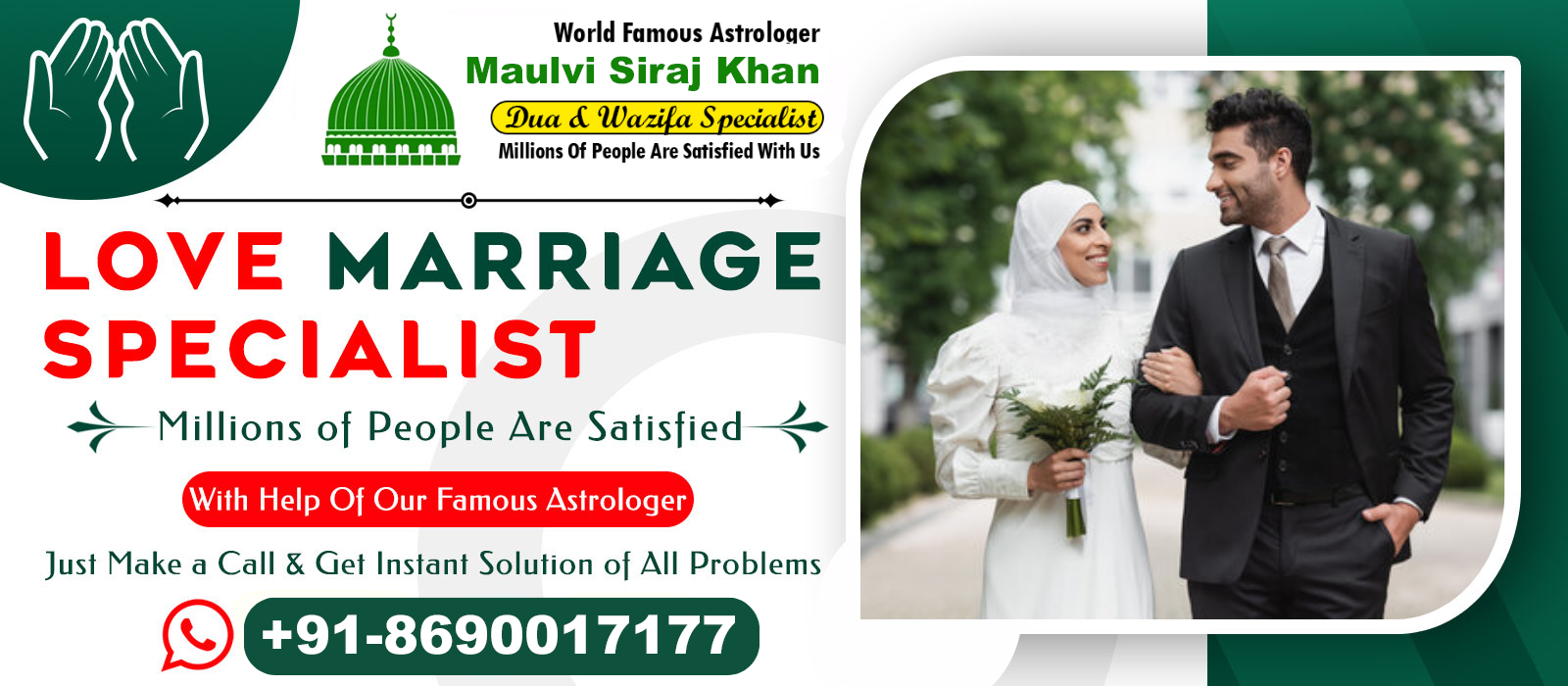 Maulvi Siraj Khan Ji +91-8690017177 banner-2