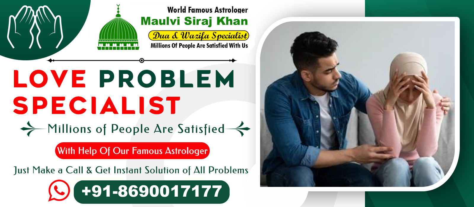 Maulvi Siraj Khan Ji +91-8690017177